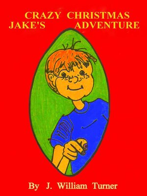 cover image of Jake's Crazy Christmas Adventure